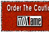 Not Lame - Proceed With... The Cautions